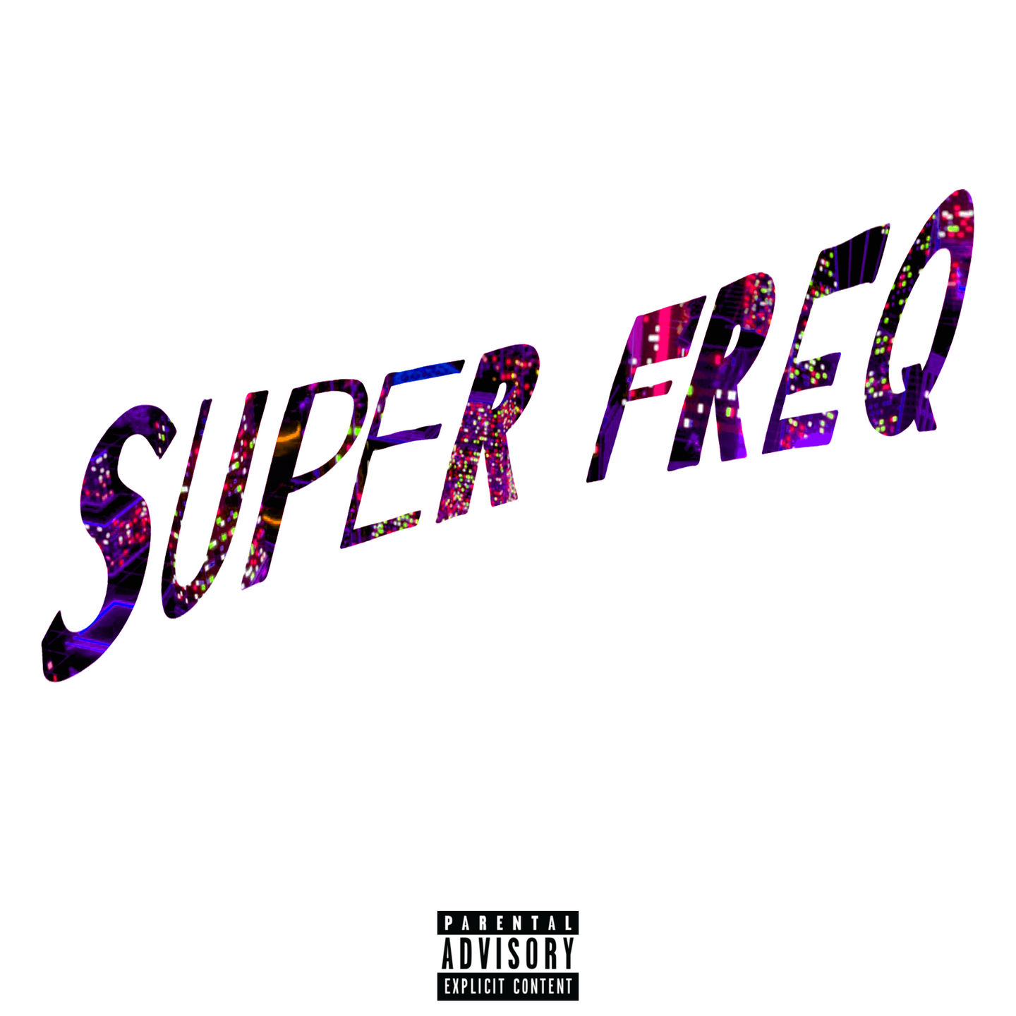 Lul Foureign - Super Freq - EP (Download)